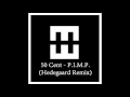 50 Cent P I M P HEDEGAARD Remix