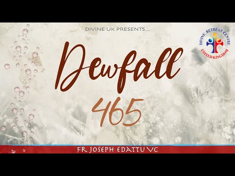 Dewfall 465 - Do you utter words of pride?