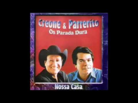 Nossa casa-creone e parrerito