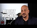 Albert Hughes on His Brother Asking Eazy-E if He Had AIDS Before He Announced It (Part 4)