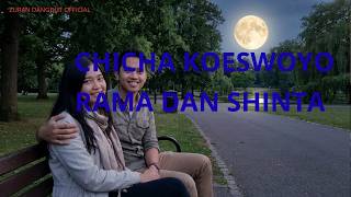 Download lagu RAMA DAN SHINTA - CHICHA KOESWOYO | COVER ZURAN DANGDUT mp3 Download lagu RAMA DAN SHINTA - CHICHA KOESWOYO | COVER ZURAN DANGDUT mp3
