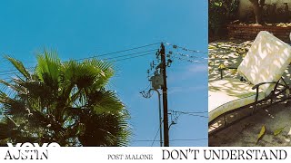 Post Malone - Don't Understand (Official Audio)