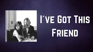 The Civil Wars - I´ve Got This Friend The Civil Wars (Lyrics)