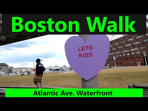Boston Walk: Atlantic Ave. Waterfront