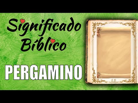Pergamino Significado Bíblico | ¿Qué Significa Pergamino en la Biblia? 🙏