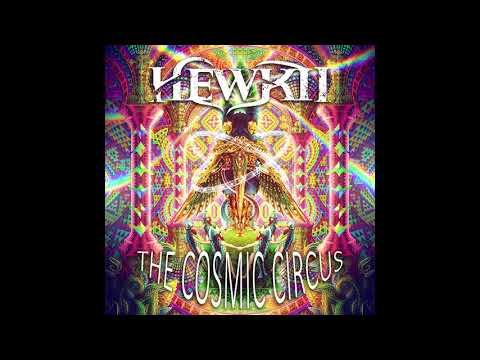 Hewkii - The Cosmic Circus (Full Album)