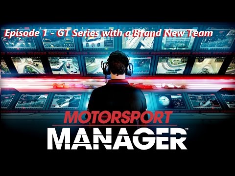 Motorsport Manager Ep#1 New Team