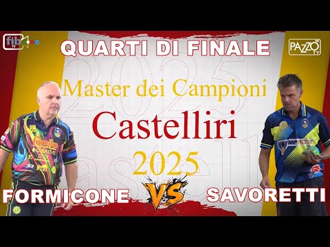 Formicone - Savoretti | Quarto di Finale del Master dei Campioni 2025 a Castelliri - Bocce Raffa