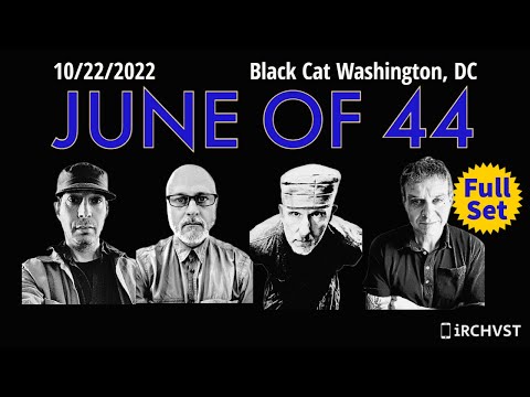 2022-10.22 June of 44 @ the Black Cat | [FULL SET]
