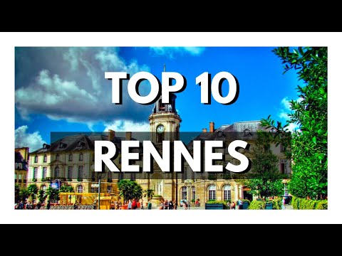 Die 10 besten Aktivitäten in Rennes