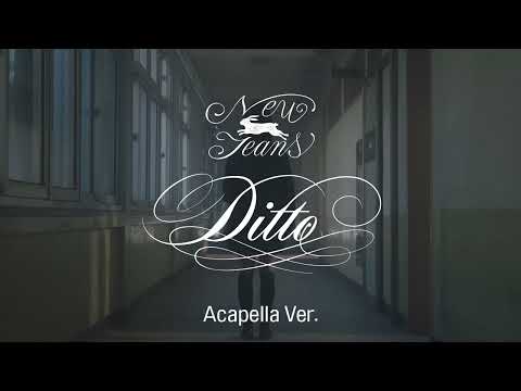 [Clean Acapella] NewJeans - Ditto