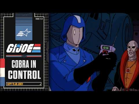 COBRA In Control | G.I. Joe: A Real American Hero | YO JOE JUNE | Hasbro Pulse