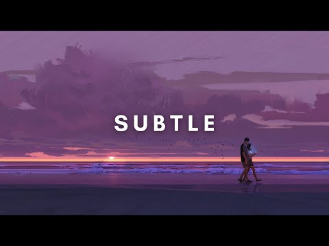Video thumbnail for Subtle