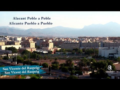 SANT VICENT DEL RASPEIG. Alicante pueblo a pueblo