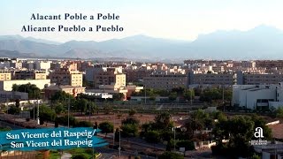 SANT VICENT DEL RASPEIG. Alicante pueblo a pueblo