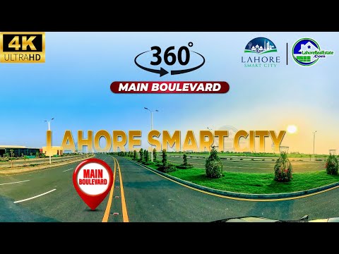 Lahore Smart City Main Boulevard: A 360° Virtual Tour of Modern Living