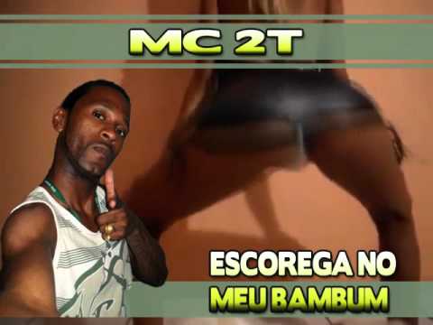 ESCOREGA NO MEU BAMBUM - MC 2T ((( Jone$ DJ MSL )))