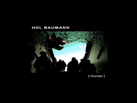 Hol Baumann - [Human] full album