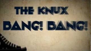 The Knux - Bang! Bang!  Typography Animation