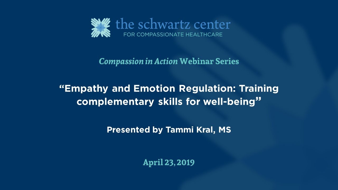 Empathy & Emotion Regulation: Training complementary skills for well-being