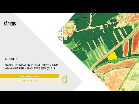 SAPIENS Module 2.1: Visualize and Analyze Satellite Data - Basic Knowledge (Q)GIS