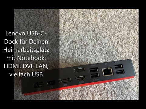 Lenovo USB-C Dock für Deinen Heimarbeitsplatz mit Notebook