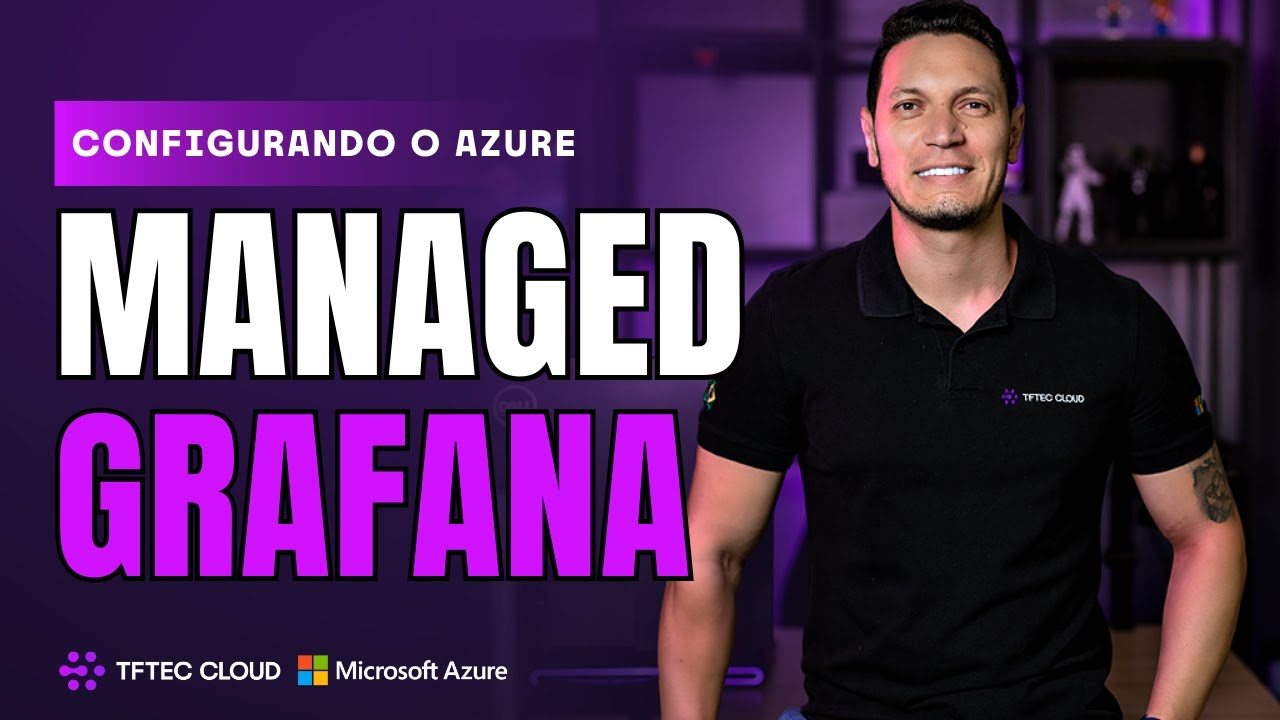 Configurando o Azure Managed Grafana