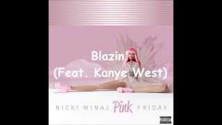 Blazin' (Feat. Kanye West) (Speed Up)