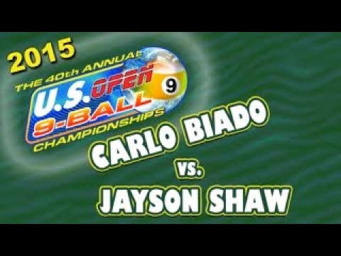 9-Ball - JAYSON SHAW vs CARLO BIADO - 2015 US Open 9-Ball Championship