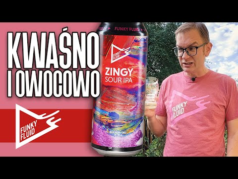 Zingy Sour IPA - Funky Fluid