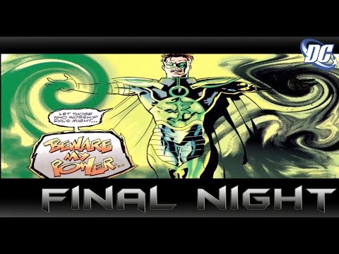 ค่ำคืนสุดท้ายของวีรบุรุษ[ Green Lantern Final Night ]comic world daily