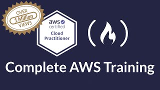 AWS Certified Cloud Practitioner Training 2020 - Full Course
