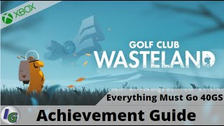 Golf Club Wasteland Level 23 Everything Must Go Achievement Guide on Xbox