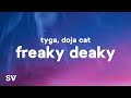 Tyga, Doja Cat - Freaky Deaky (Lyrics)