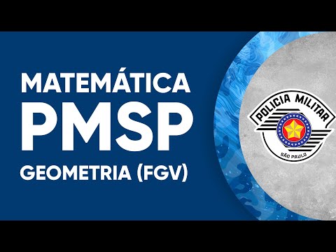 MATHEMATICS PMSP 2022 - GEOMETRY (FGV)