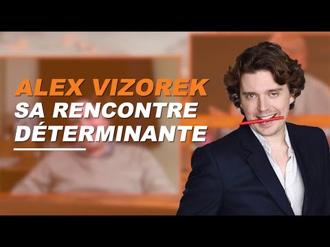 Alex Vizorek - sa rencontre déterminante - Les Clés du Succès : Edition Liberté