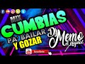 CUMBIAS MIX DJ MEMO EL ORIGINAL