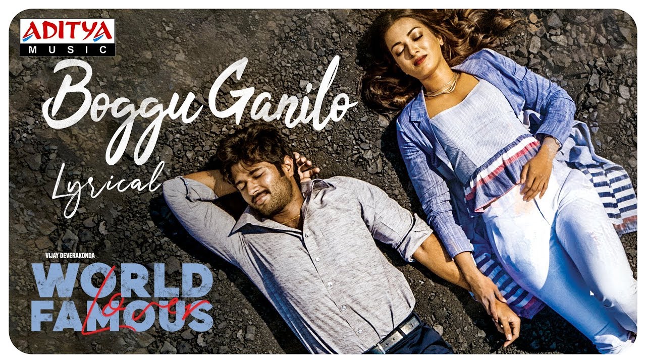 Boggu Ganilo Lyrics  | World Famous Lover (Telugu) | Raashi Khanna | Niranj Suresh | Gopi Sundar