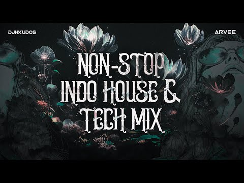 Non-Stop Indo House & Tech Party Mix | DJ H x Arvee Live in London