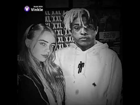 Jocelyn Flores- Billie Eilish and XXXTENTACION Edit