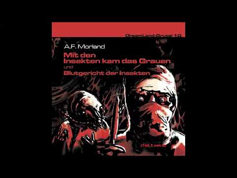 Dreamland Grusel - Folge 10 (Teil 2): Mit den Insekten kam das Grauen (Komplettes Hörspiel)