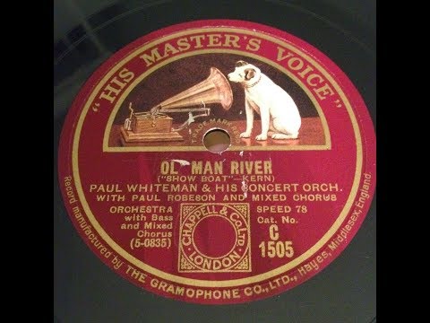 Paul Whiteman, Paul Robeson 'Ol' Man River' 1928 78 rpm
