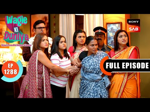 Harshad In Danger | Wagle Ki Duniya | Ep 1288 | Full Episode | 15 May 2025