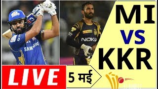 LIVE - IPL 2019 Live Score, MI vs KKR Live Cricket match highlights today