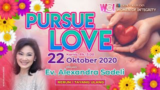 Download lagu PURSUE LOVE - Ev. Alexandra Sadeli - WOI CK7 - Kamis, 22 Okt '20 mp3