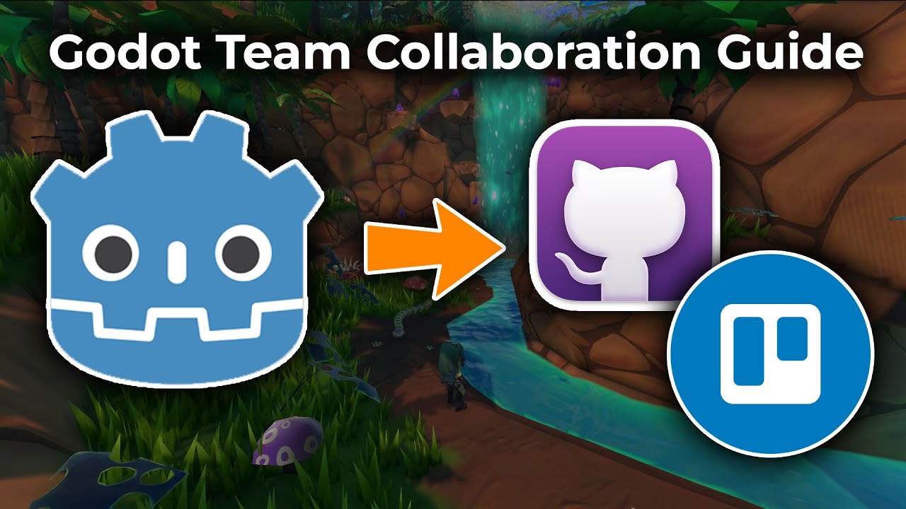 Godot Team Collaboration Guide: GitHub + Trello