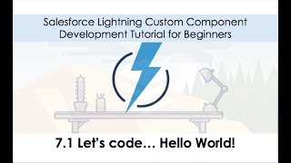 Salesforce Lightning Development Tutorial  - Hello World!