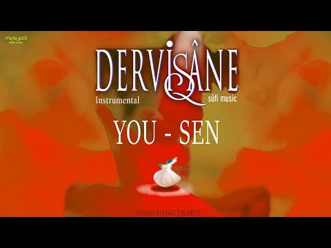 You - Instrumental Sufi Music - DERVİŞANE