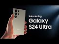 Galaxy S24 Ultra: Official Introduction Film | Samsung