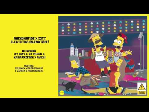 Quebonafide x 2sty - Euforia (ft. 2sty, Dj Pasza, Kasia Grzesiek, Avicii)